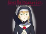 AbyssReincanation 見習い聖女と悪魔の迷宮